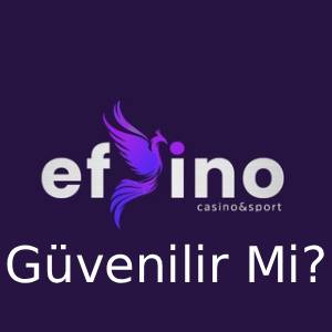 efsino güvenilir mi